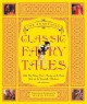 The annotated classic fairy tales  Cover Image