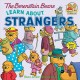 Go to record The Berenstain Bears learn about strangers